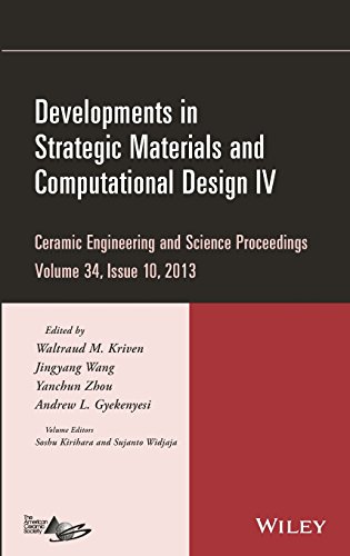 Developments in Strategic Materials and Computational Design IV [Hardcover]