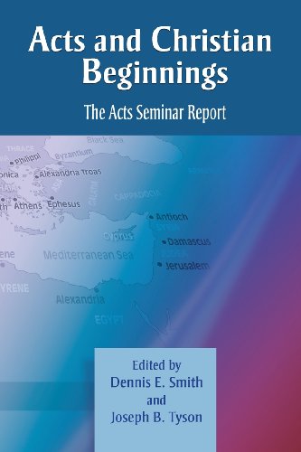 Acts And Christian Beginnings The Acts Seminar Report [Paperback]