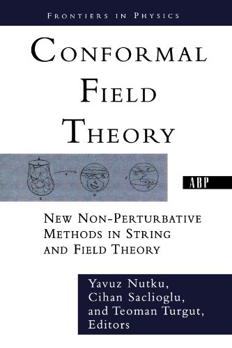 Conformal Field Theory New Non-perturbative Methods In String And Field Theory [Paperback]