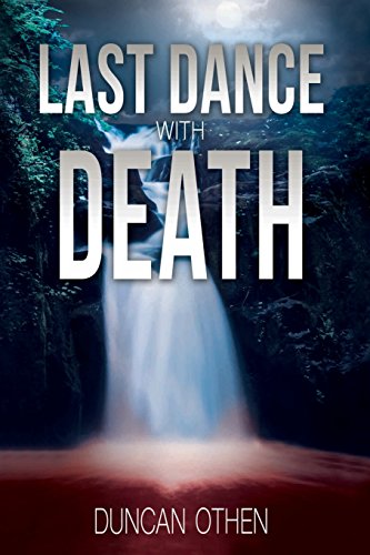 Last Dance With Death [Paperback]