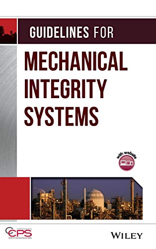 Guidelines for Mechanical Integrity Systems [Hardcover]