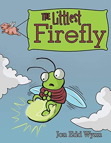 The Littlest Firefly [Paperback]
