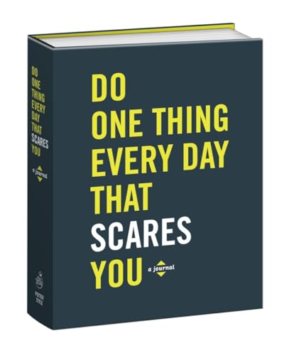 Do One Thing Every Day That Scares You: A Journal [Paperback]