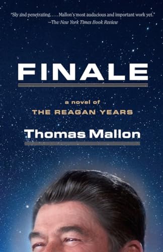 Finale A Novel of the Reagan Years [Paperback]