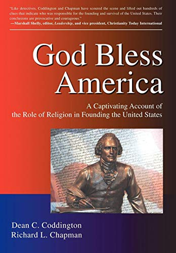 God Bless America A Captivating Account Of The Role Of Religion In Founding The [Hardcover]