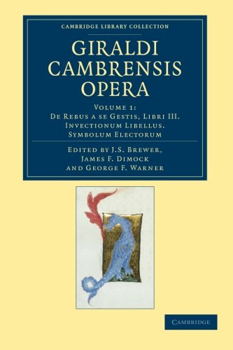 Giraldi Cambrensis opera [Paperback]
