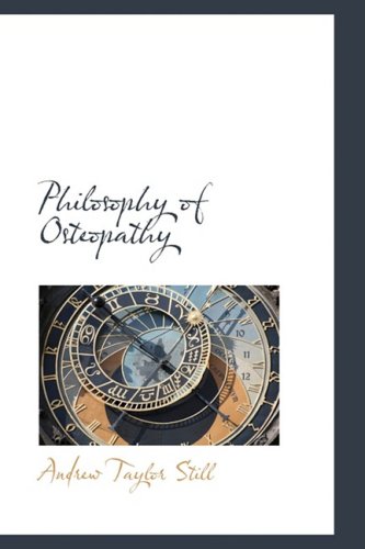 Philosophy Of Osteopathy [Paperback]