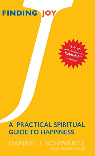 Finding Joy A Practical Spiritual Guide to Happiness [Hardcover]