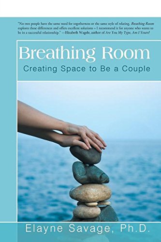 Breathing Room Creating Space To Be A Couple [Paperback]