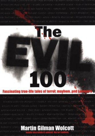 The Evil 100 [Paperback]