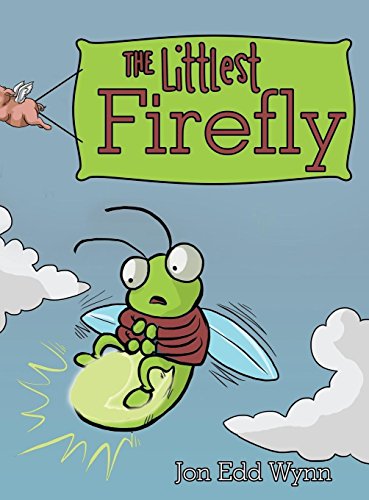 The Littlest Firefly [Hardcover]