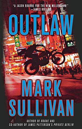 Outlaw A Robin Monarch Novel [Paperback]