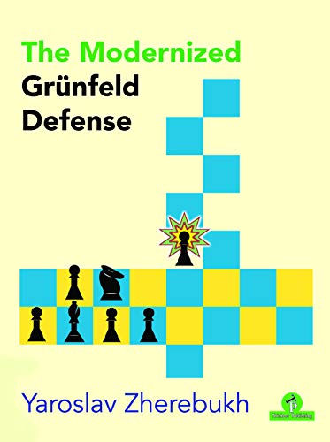 The Modernized Grnfeld Defense [Paperback]
