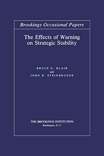 The Effects of Warning on Strategic Stability [Paperback]