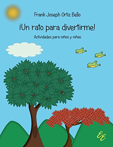 un Rato para Divertirme  Actividades para nios y Nias [Paperback]