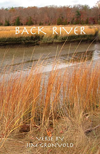 Back River Verse By Jim Gronvold [Paperback]