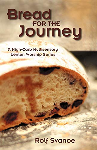 Bread For The Journey [Paperback]