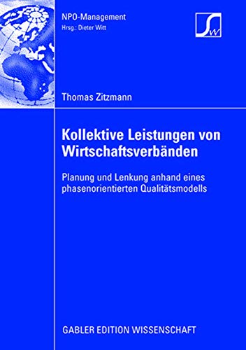 Kollektive Leistungen von Wirtschaftsverbnden Planung und Lenkung anhand eines [Paperback]