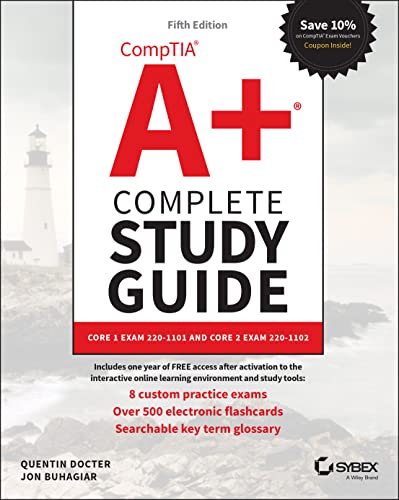 CompTIA A+ Complete Study Guide Core 1 Exam 220-1101 and Core 2 Exam 220-1102 [Paperback]