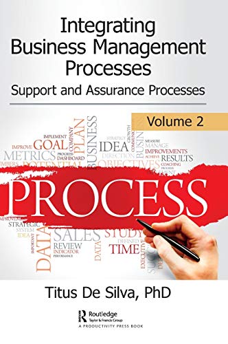 Integrating Business Management Processes Volume 2 Support and Assurance Proce [Hardcover]