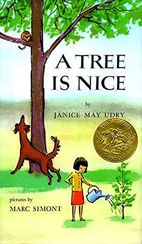 A Tree Is Nice [Hardcover]