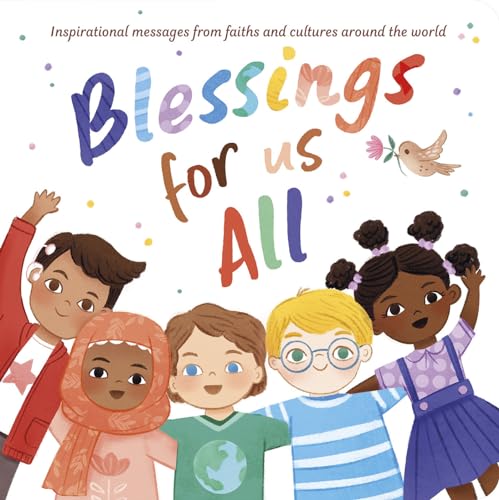 Blessings for Us All Inspirational messages from faith and cultures around the  [Board book]