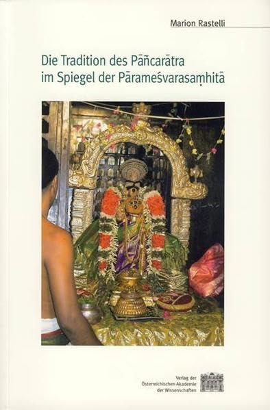 Die Tradition des Pancaratra im Spiegel der Paramesvarasamhita [Paperback]