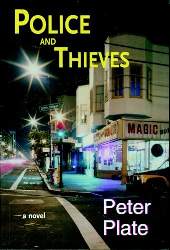 Police and Thieves A Novel [Paperback]