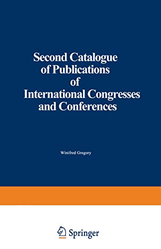 Second Catalogue of Publications of International Congresses and Conferences [Paperback]