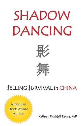 Shadow Dancing elling urvival In China (trilogy) [Paperback]