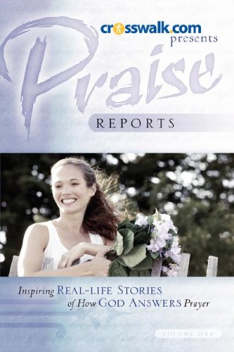Praise Reports [Hardcover]