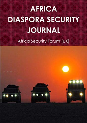 Africa Diaspora Security Journal [Paperback]