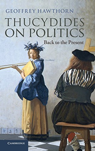 Thucydides on Politics Back to the Present [Hardcover]