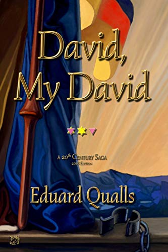David, My David  A 20th Century Saga 2018 Edition [Paperback]