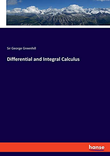 Differential and Integral Calculus [Paperback]