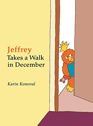 Jeffrey Takes A Walk In December [Hardcover]