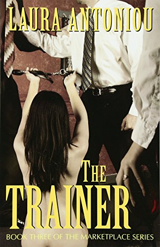 The Trainer (the Marketplace Series) (volume 3) [Paperback]