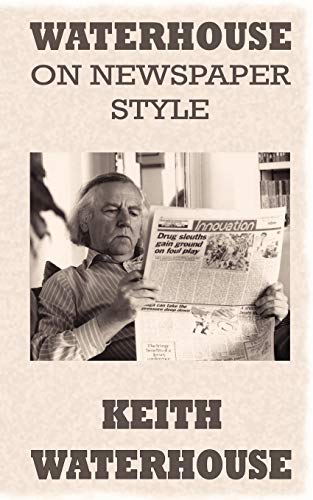 Waterhouse On Newspaper Style [Paperback]