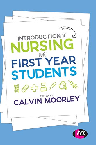 Introduction to Nursing for First Year Students [Hardcover]