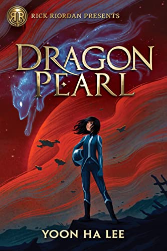 Rick Riordan Presents Dragon Pearl-A Thousand Worlds Novel Book 1 [Paperback]