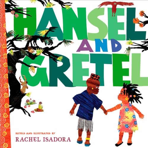 Hansel and Gretel [Hardcover]
