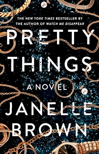 Pretty Things A Novel [Paperback]