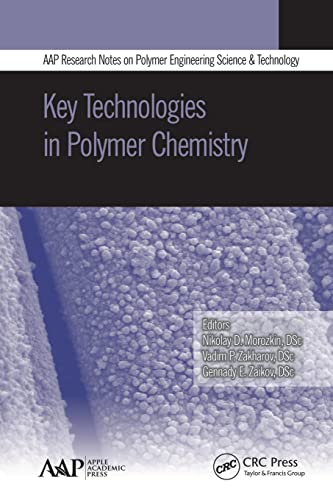 Key Technologies in Polymer Chemistry [Paperb