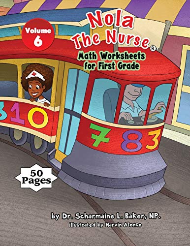 Nola The Nurse(r) Math Worksheets For First Graders [Paperback]