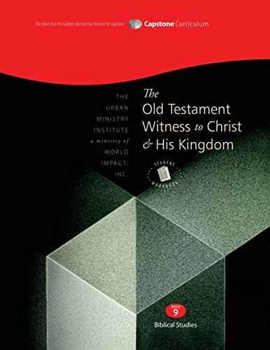 Old Testament Witness to Christ and His Kingdom, Student Workbook  Capstone Mod [Paperback]