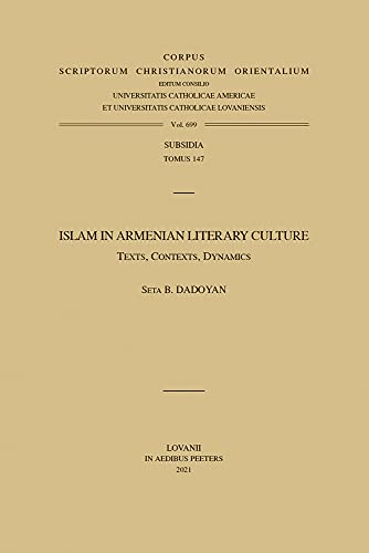 Islam in Armenian Literary Culture Texts, Contexts, Dynamics [Paperback]