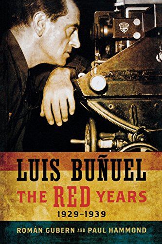 Luis Bu&241uel The Red Years, 19291939 [Paperback]