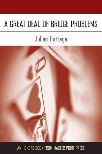 A Great Deal Of Bridge Problems [Paperback]