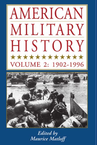 American Military History, Vol. 2 1902-1996 [Paperback]