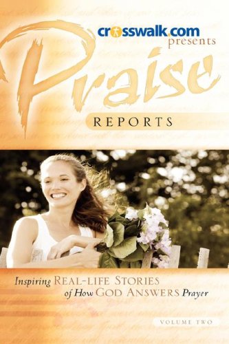 Praise Reports [Hardcover]